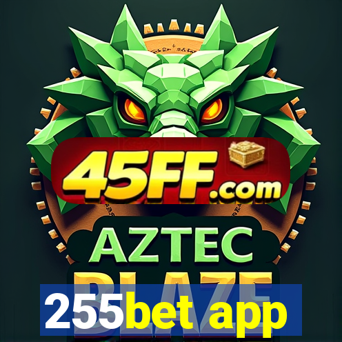 255bet app